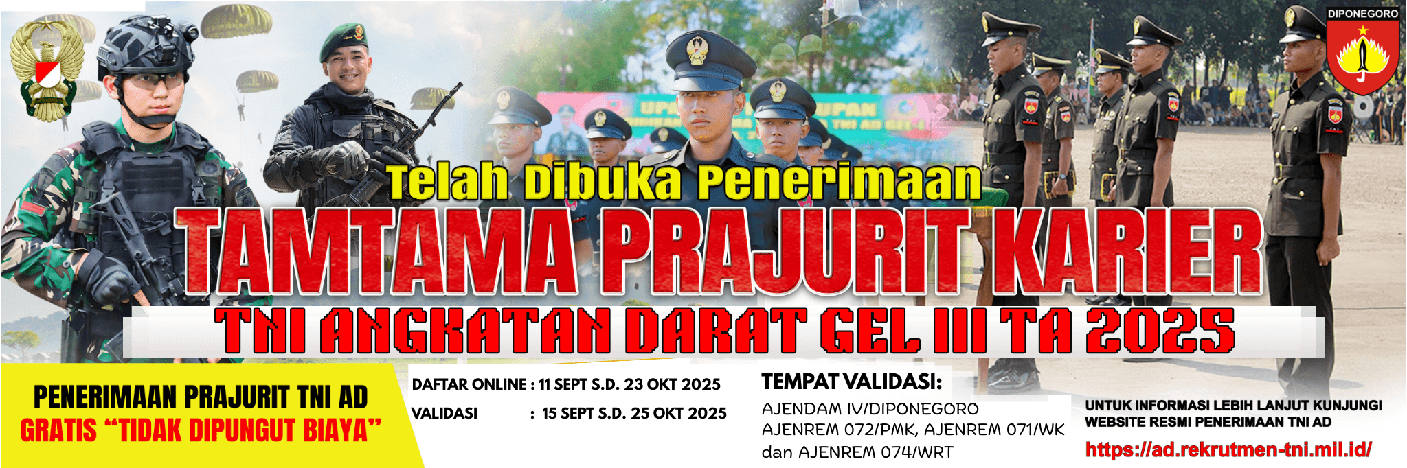 PEMBUKAAN PENERIMAAN TAMTAMA PK TNI AD GELOMBANG III TA 2025